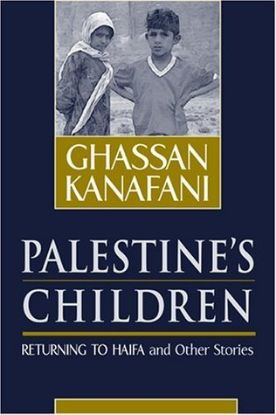 Palestine's Children Returning to Haifa & Other Stories